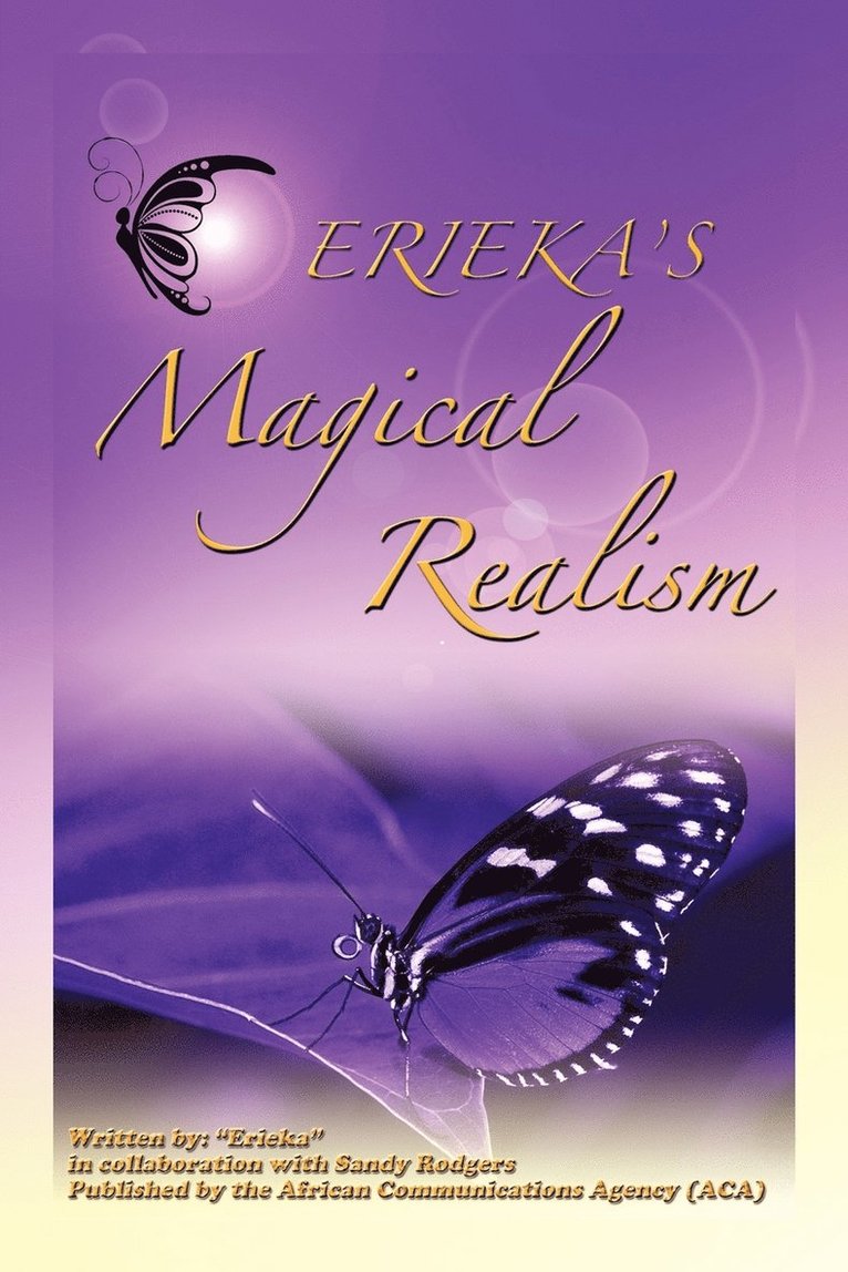 Erieka's Magical Realism 1