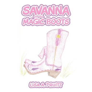 bokomslag Savanna and the Magic Boots