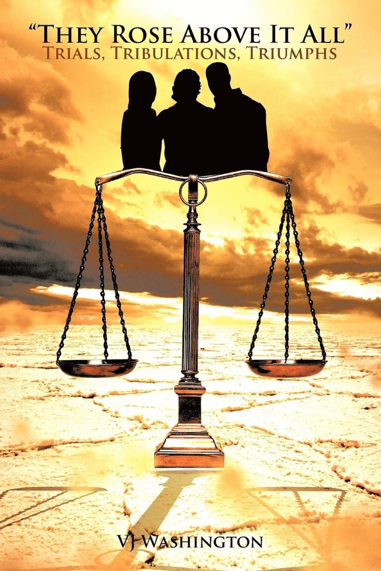 VJ Washington, Vj Washington - "They Rose Above It All", Häftad