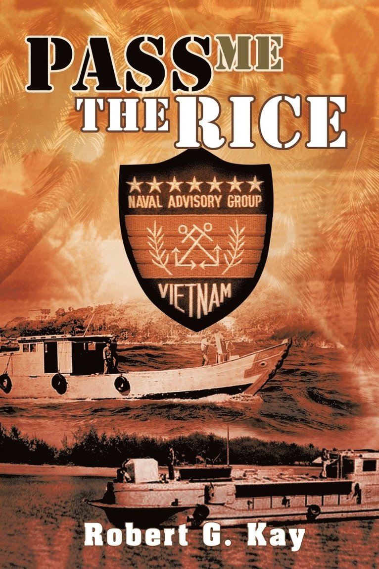 Robert G. Kay - Pass Me The Rice, Häftad