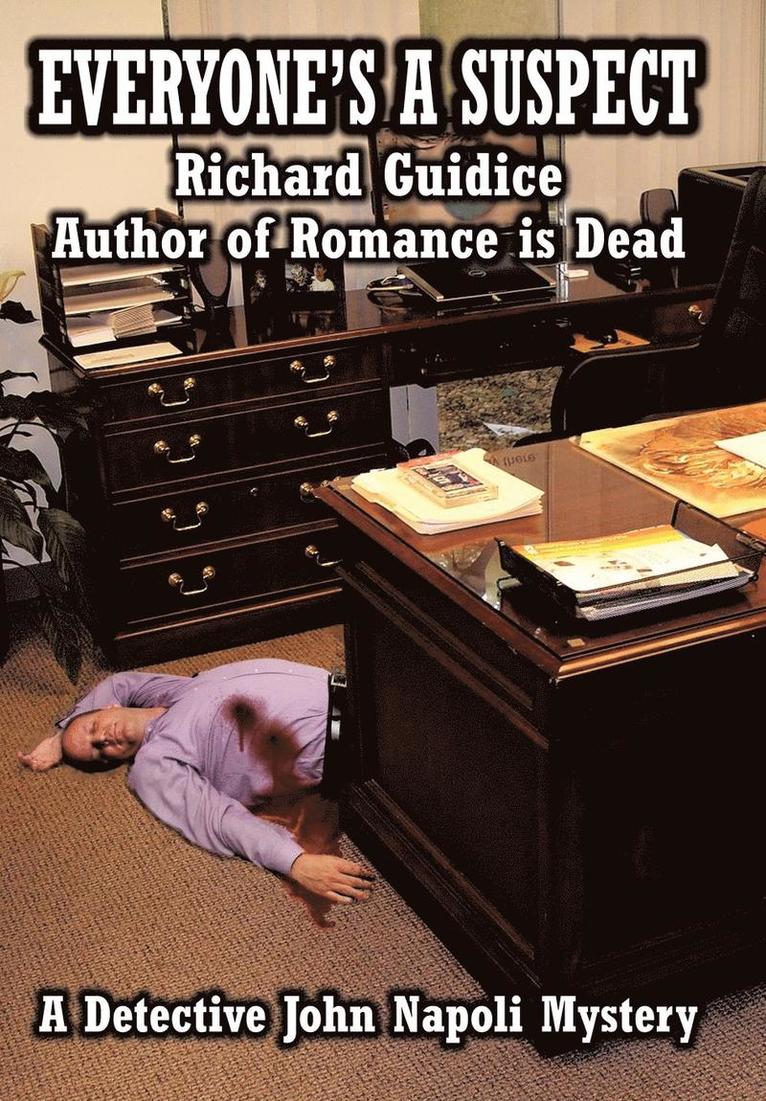 Everyone's A Suspect