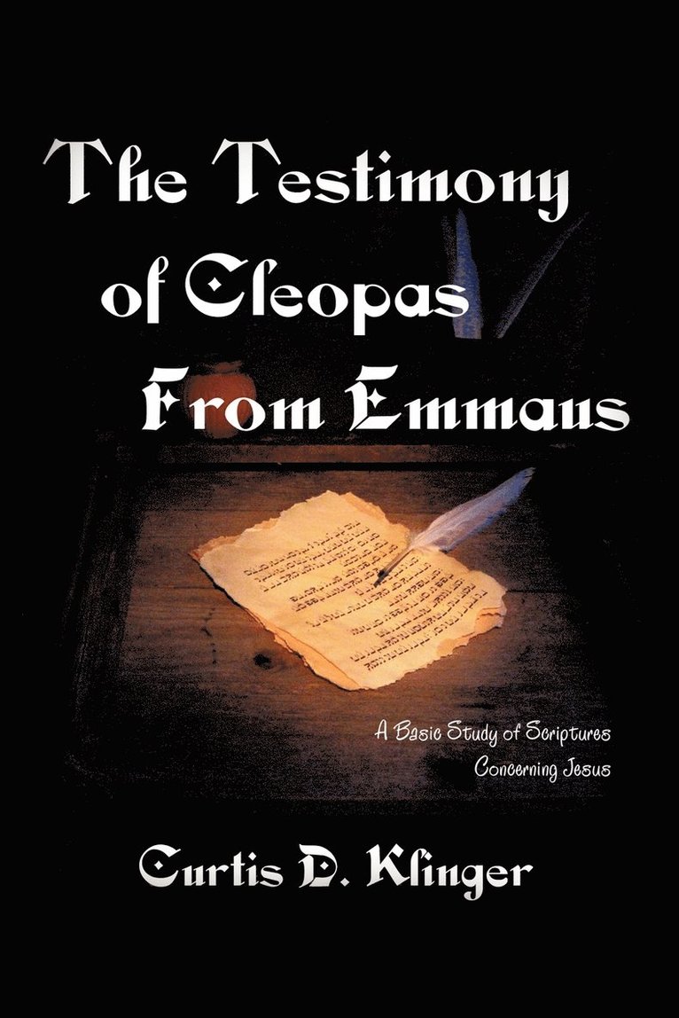 THE Testimony of Cleopas from Emmaus 1