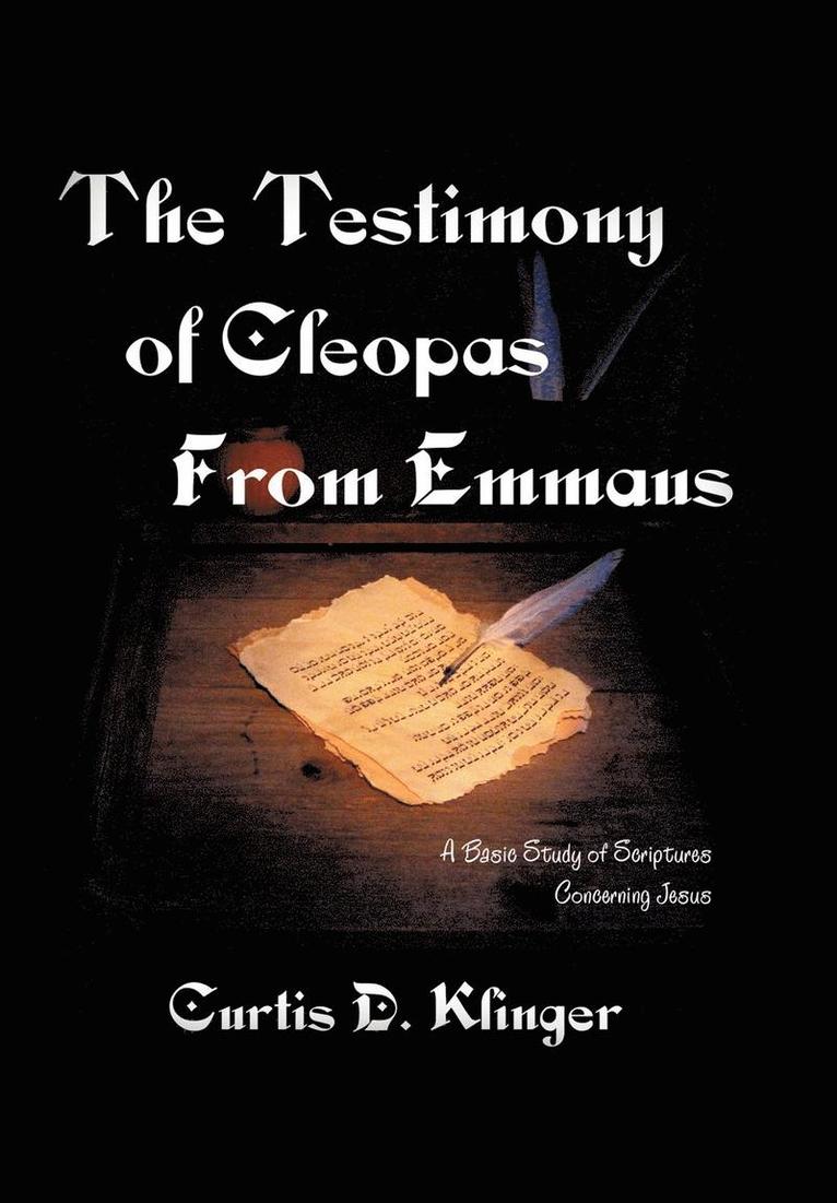 THE Testimony of Cleopas from Emmaus 1