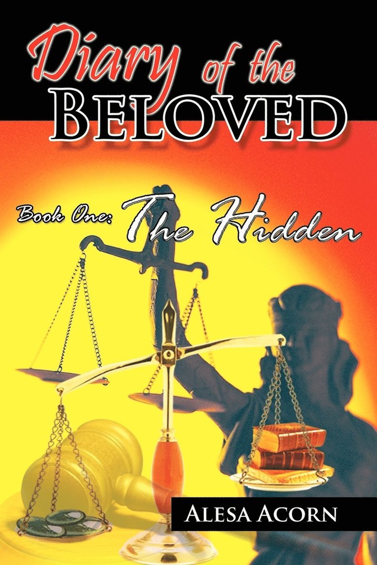 Alesa Acorn - Diary of the Beloved Book One, Häftad