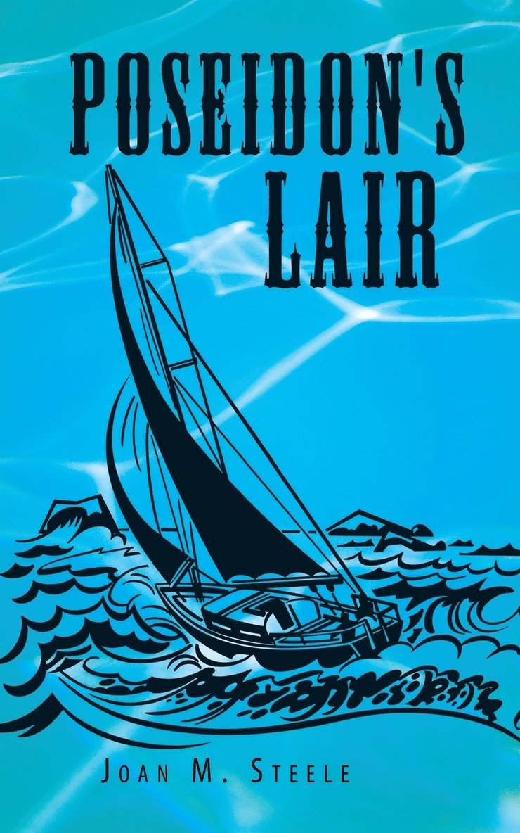 Joan M. Steele - Poseidon's Lair, Häftad