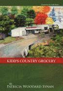 bokomslag Kidd's Country Grocery