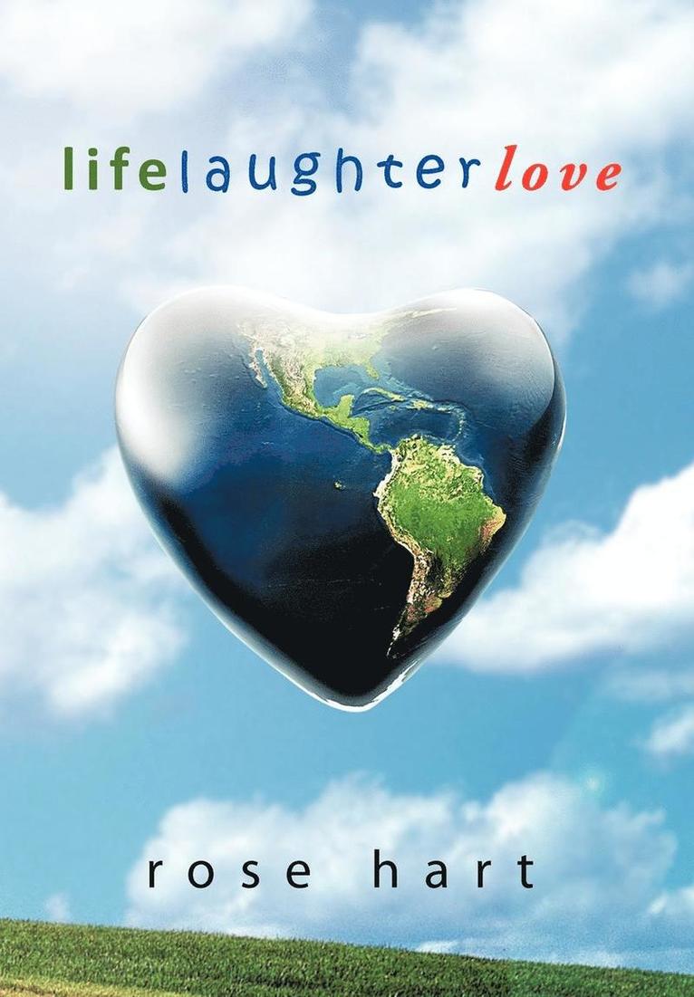 Life Laughter Love 1