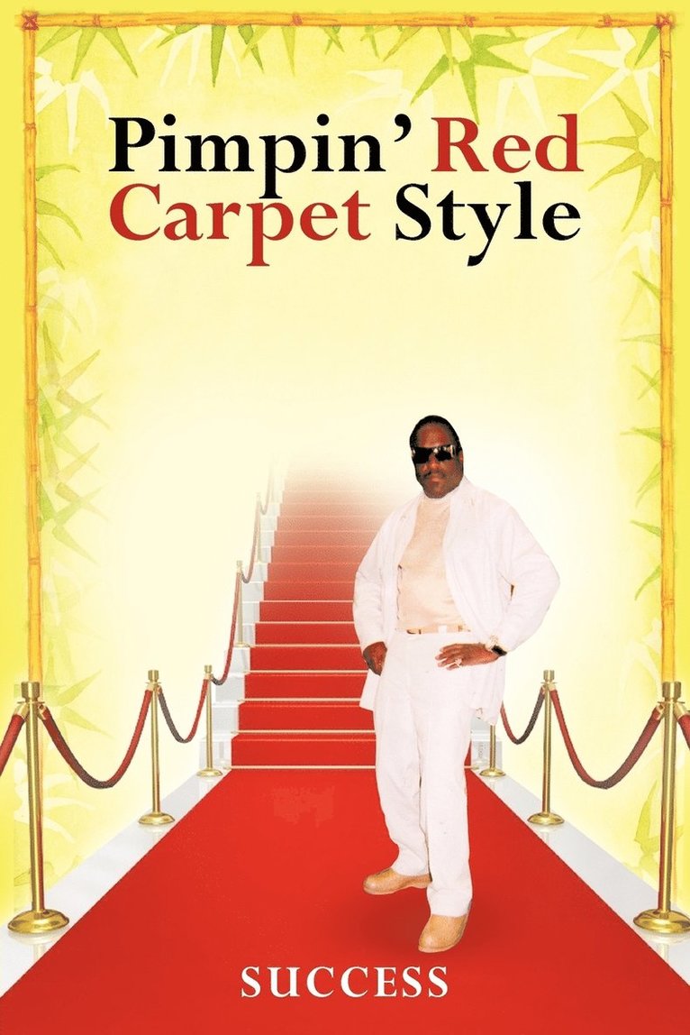 Pimpin' Red Carpet Style 1