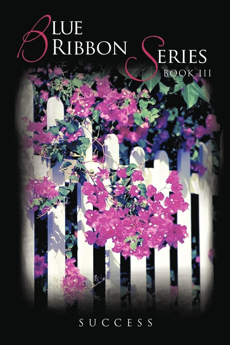 BLUE Ribbon Series Book III