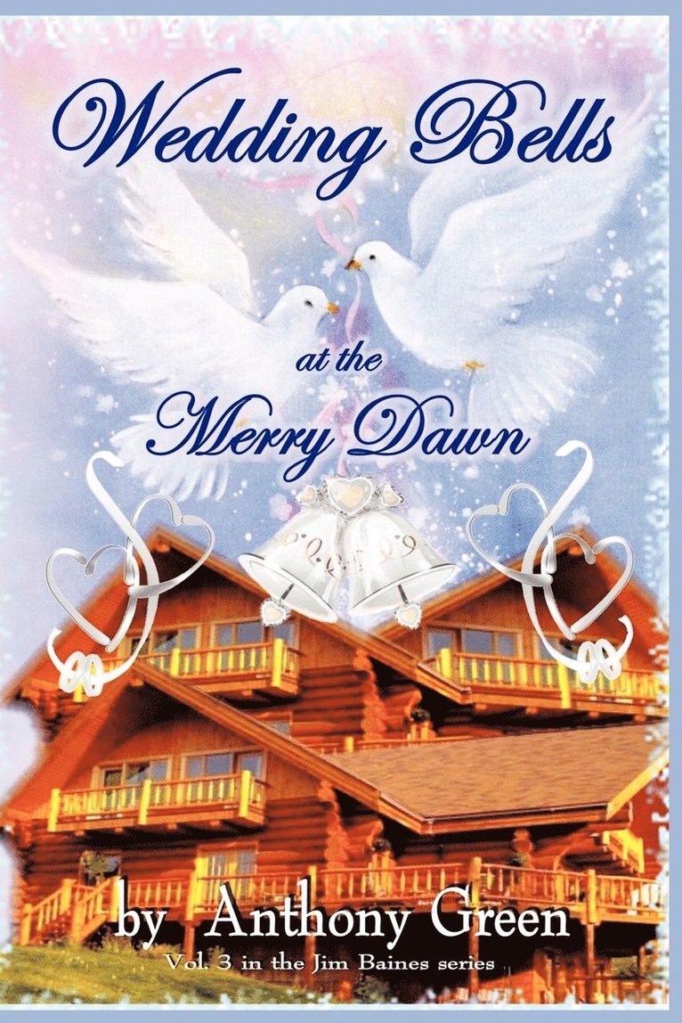 Wedding Bells at the Merry Dawn 1