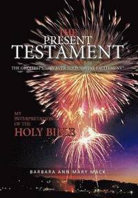 bokomslag Present Testament Volume Two