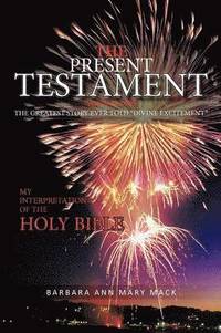 bokomslag Present Testament Volume Two