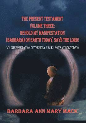 bokomslag Present Testament Volume Three