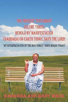 Present Testament Volume Three 1