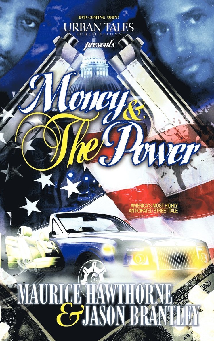 Money & The Power 1