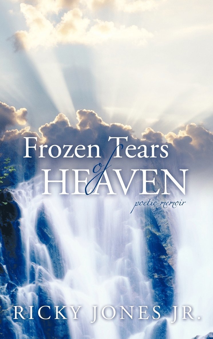 Frozen Tears of Heaven 1