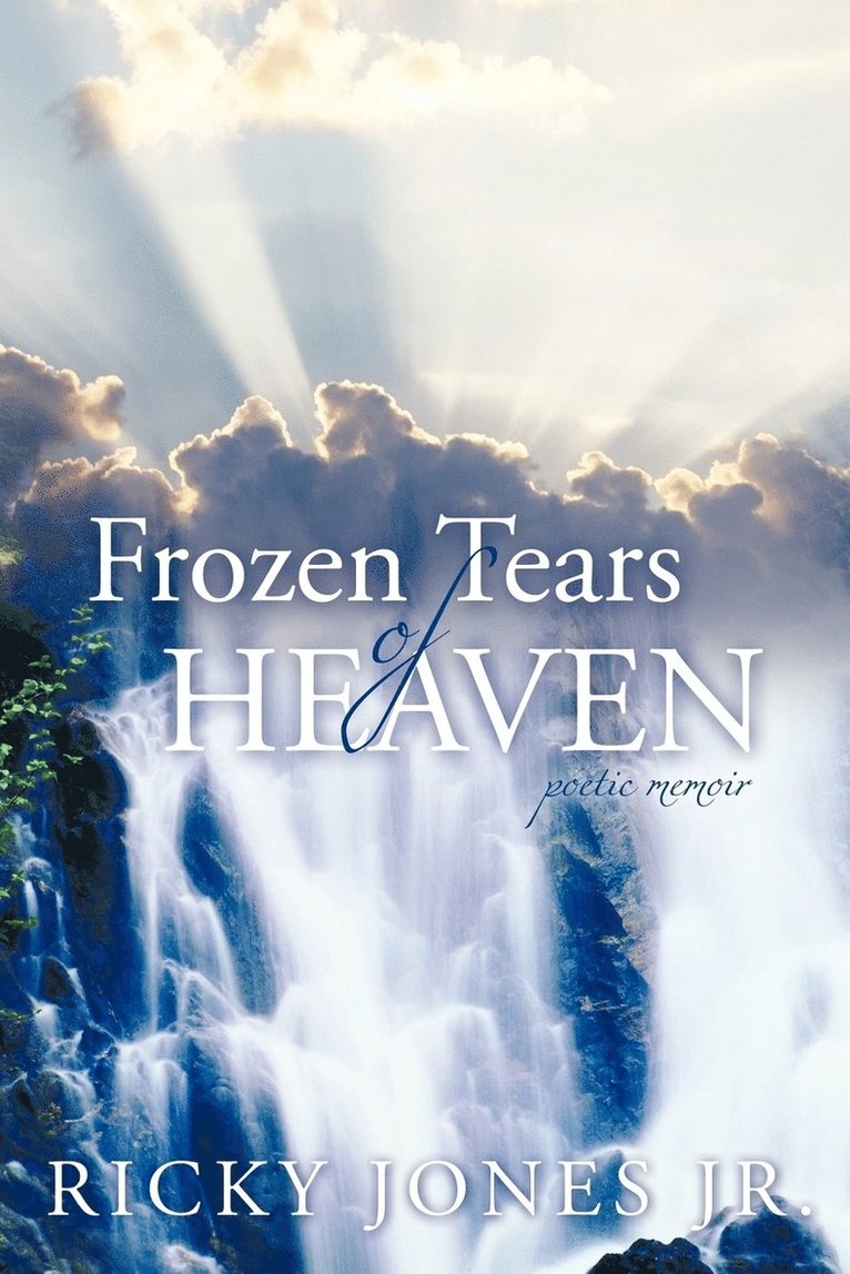 Frozen Tears of Heaven 1