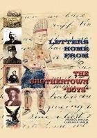 Letters Home from the Brothertown &quot;Boys&quot; 1