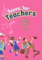 bokomslag Tunes for Teachers