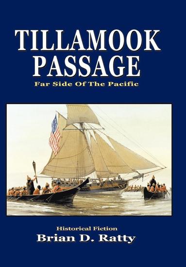 bokomslag Tillamook Passage