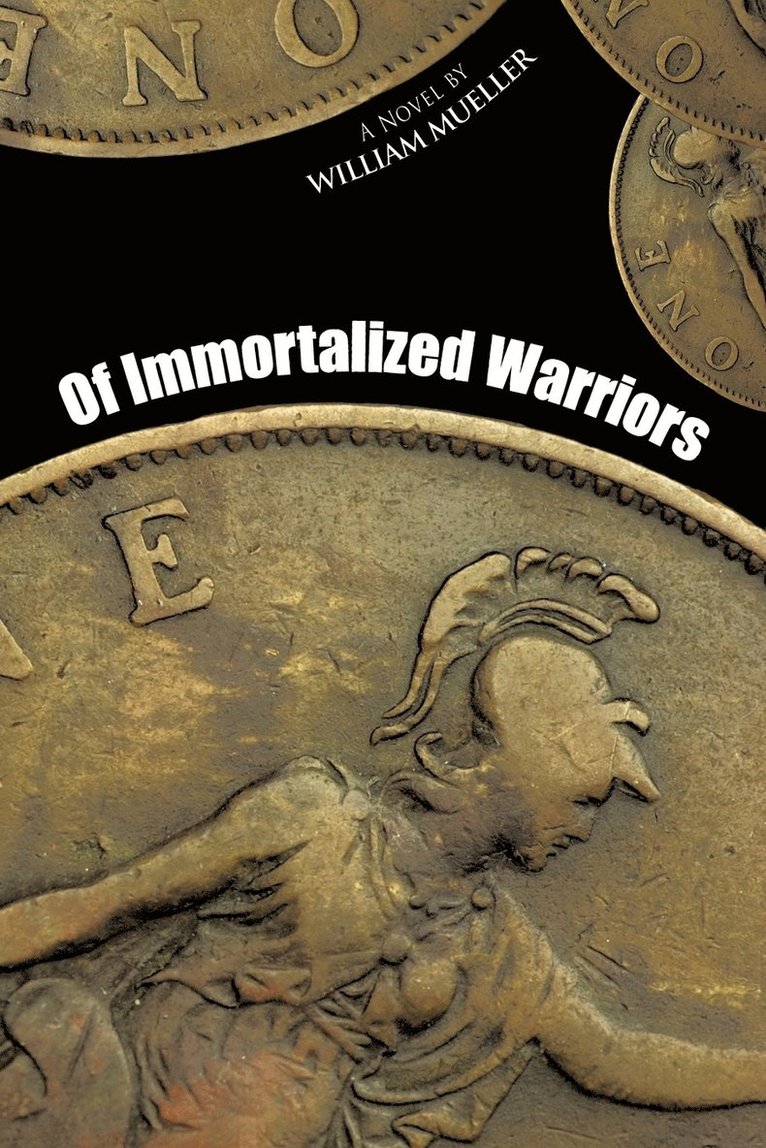 Of Immortalized Warriors 1