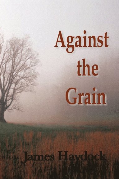 bokomslag Against the Grain
