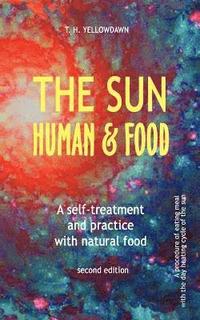 bokomslag THE Sun, Human & Food