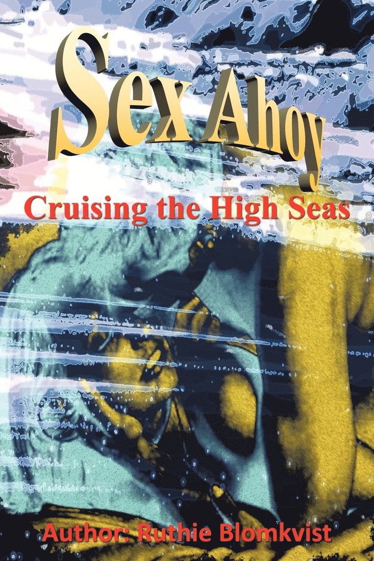 Sex Ahoy 1