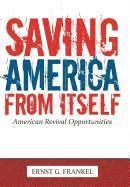 Saving America from Itself 1