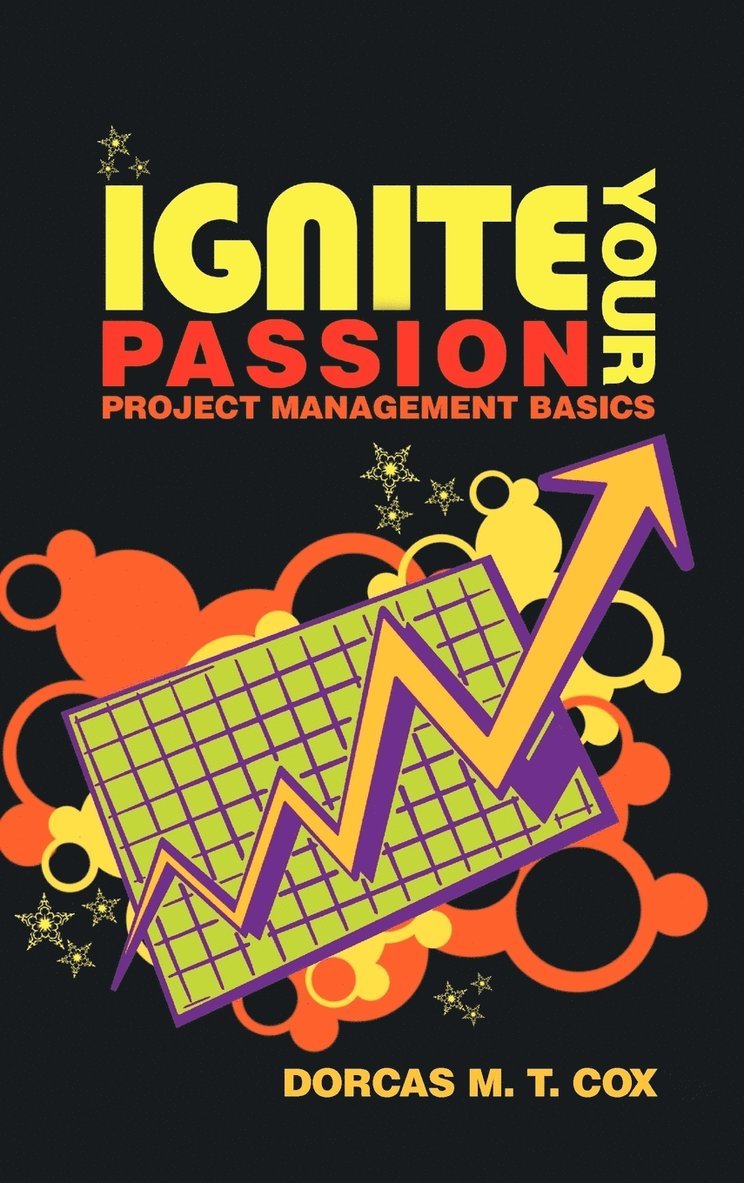 Ignite Your Passion 1