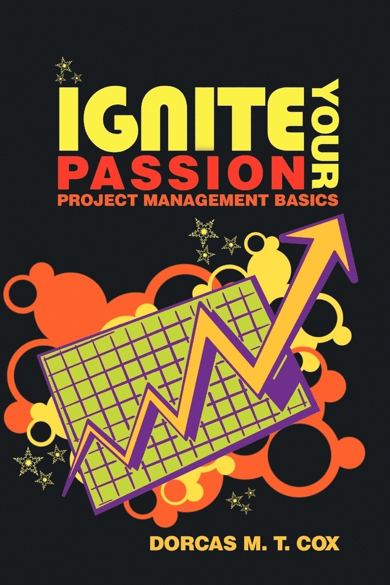 Ignite Your Passion 1