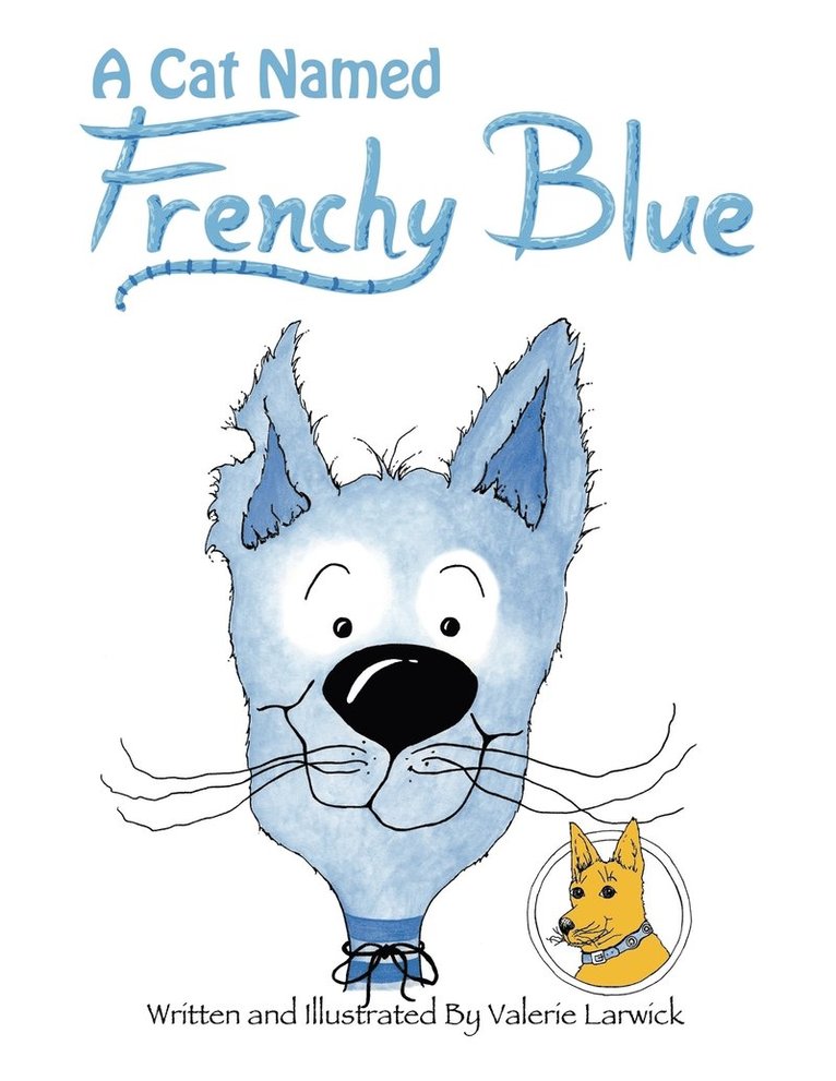 Cat Named Frenchy Blue 1