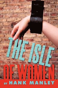 bokomslag The Isle of Women