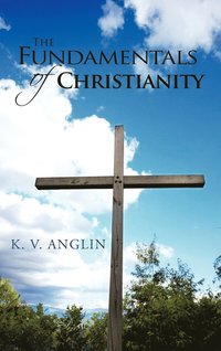 bokomslag THE Fundamentals of Christianity