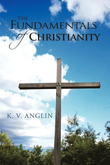 bokomslag THE Fundamentals of Christianity