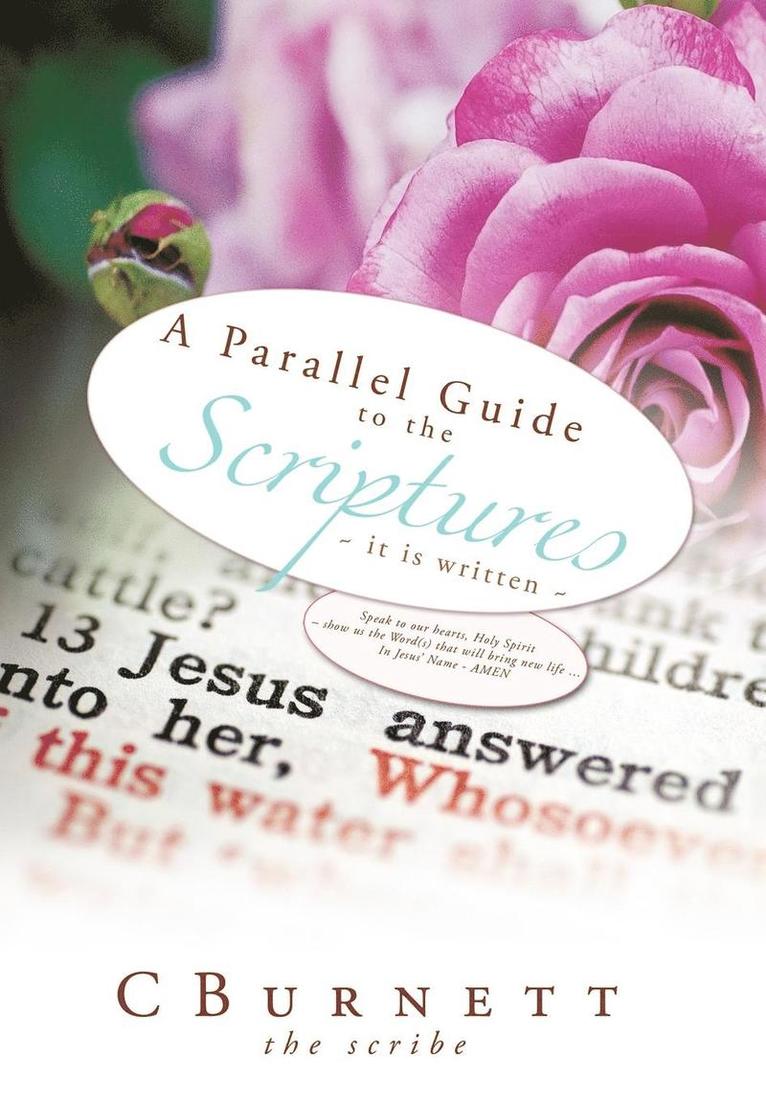 A Parallel Guide to the Scriptures 1