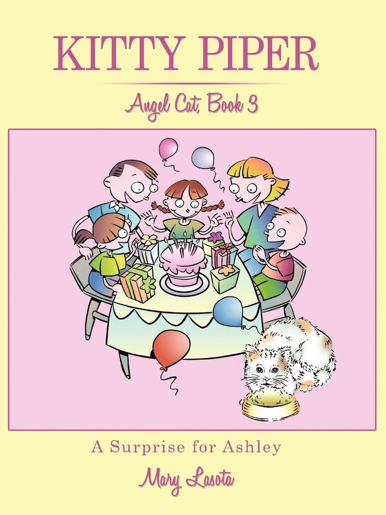 Kitty Piper, Angel Cat, Book 3, A Surprise for Ashley 1