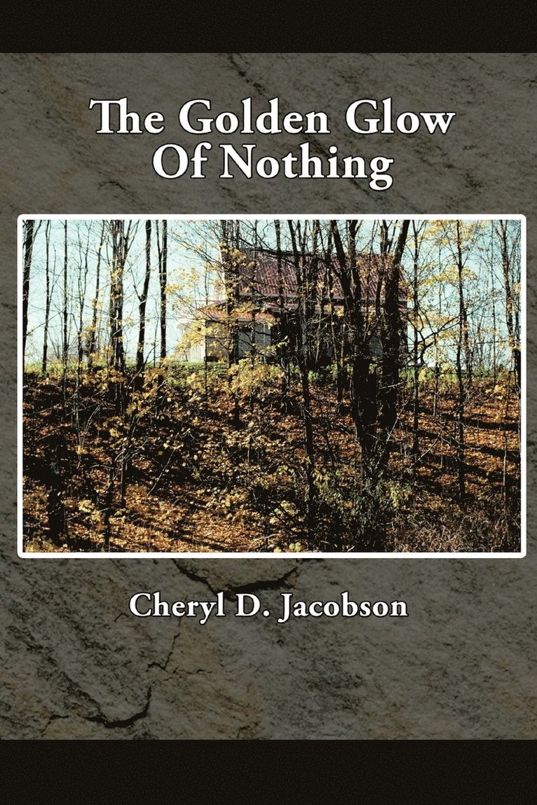 Golden Glow Of Nothing 1