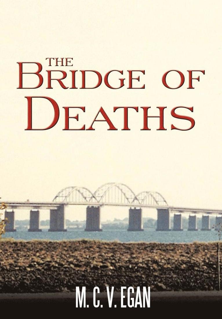 The Bridge of Deaths 1