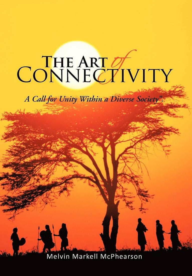 The Art of Connectivity 1