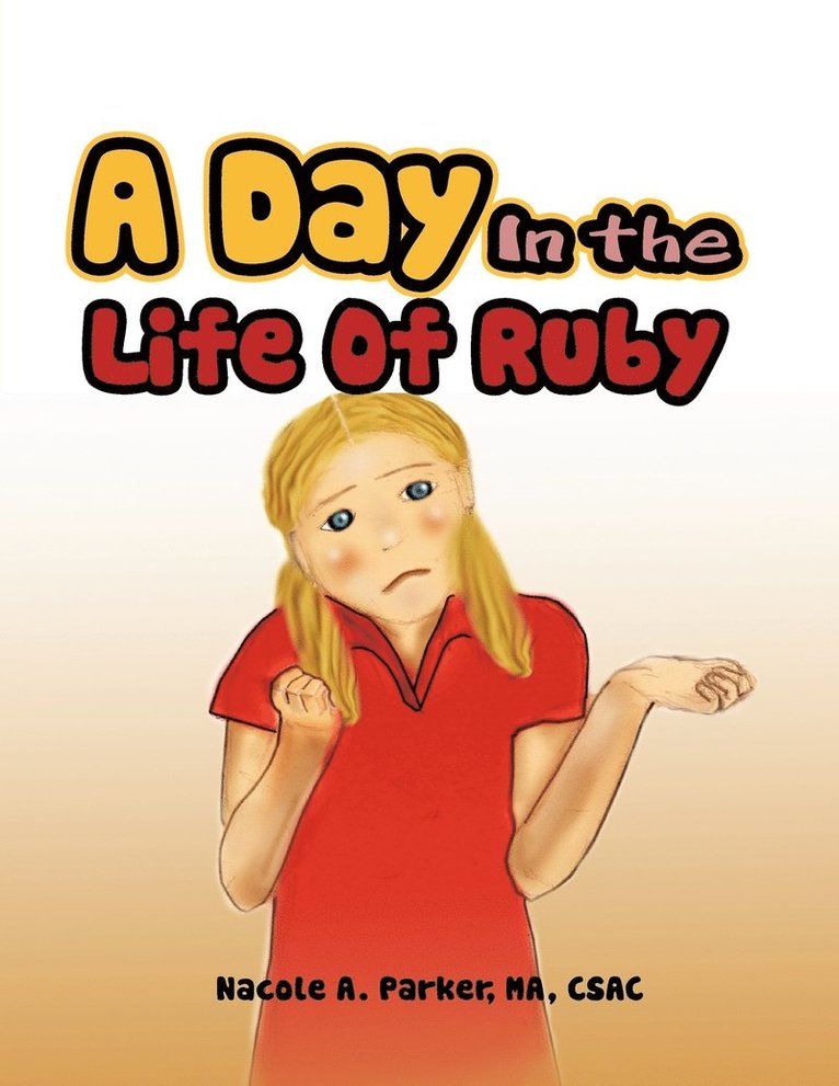 A Day In the Life Of Ruby 1