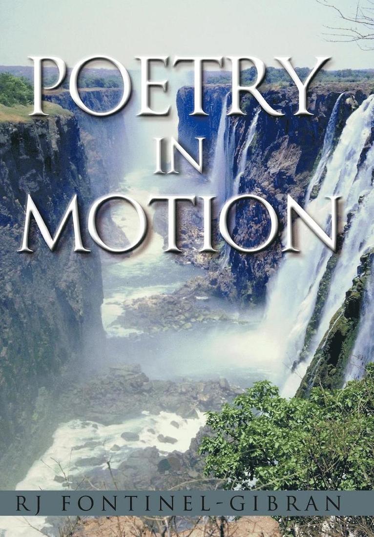RJ Fontinel-Gibran, Rj Fontinel-Gibran - Poetry in Motion, Inbunden