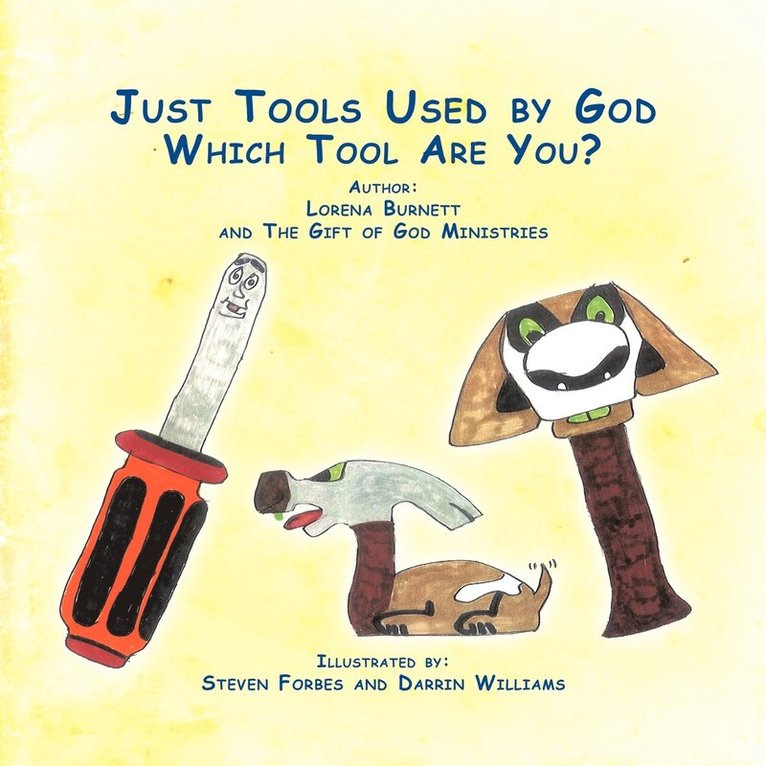 Just Tools Used By God 1