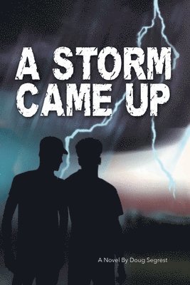 Storm Came Up