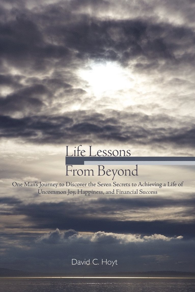 Life Lessons From Beyond 1