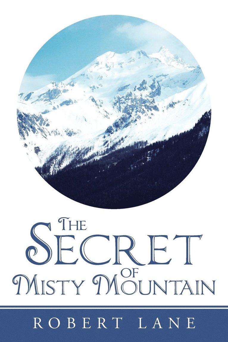 Robert Lane - Secret of Misty Mountain, Häftad
