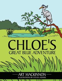 bokomslag Chloe's Great Blue Adventure