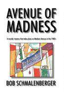 Avenue Of Madness 1