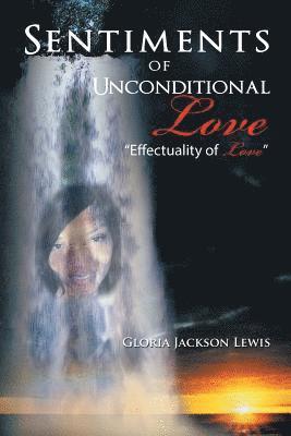 Sentiments of Unconditional Love 1