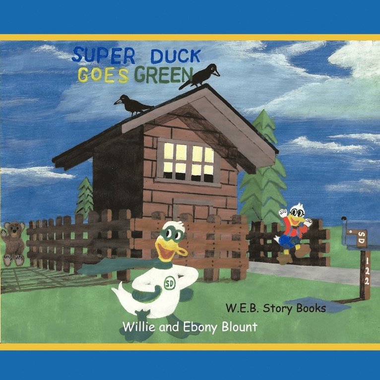 Super Duck Goes Green 1